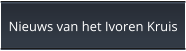 Nieuws van het Ivoren Kruis