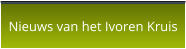 Nieuws van het Ivoren Kruis